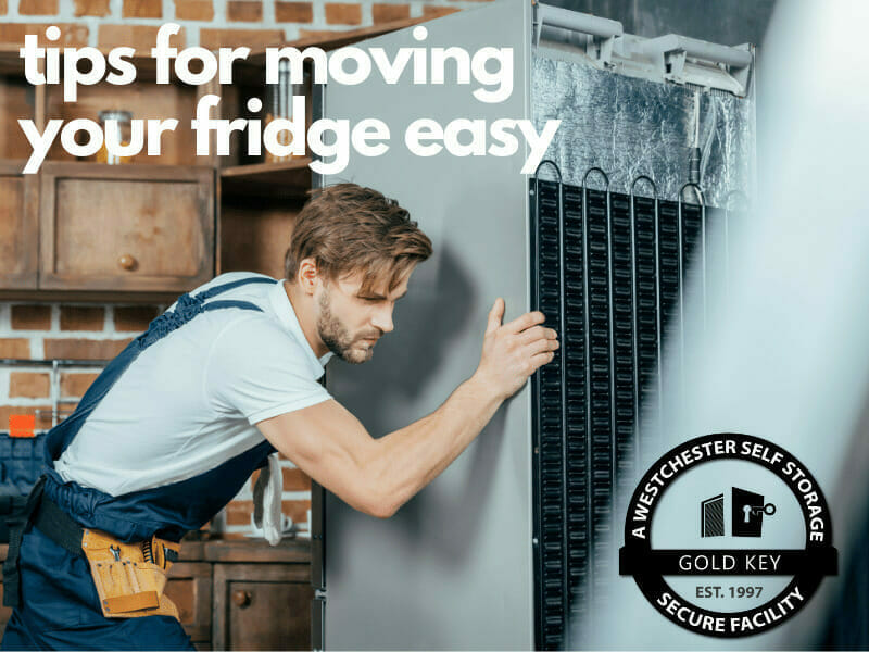 tips f or moving your fridge Mahopac Self Storage
